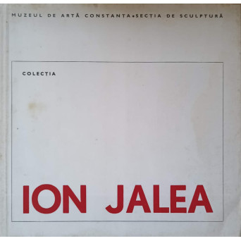 COLECTIA ION JALEA. ALBUM SCULPTURA