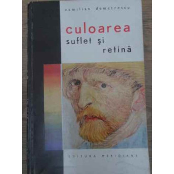 CULOAREA SUFLET SI RETINA