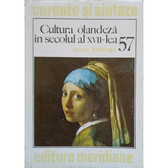 CULTURA OLANDEZA IN SECOLUL AL XVII-LEA