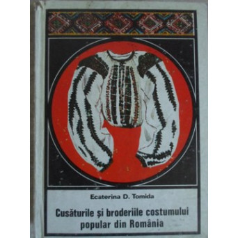 CUSATURILE SI BRODERIILE COSTUMULUI POPULAR DIN ROMANIA