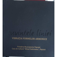 CUVINTELE LINIEI, VIBRATIA FORMELOR ARMONICE. ALBUM