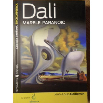 DALI MARELE PARANOIC