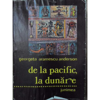 DE LA PACIFIC LA DUNARE... FRATII ARAMESCU