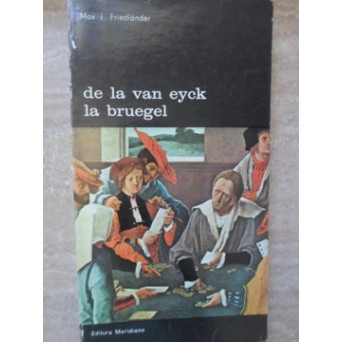 DE LA VAN EYCK LA BRUEGEL