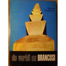 DE VORBA CU BRANCUSI