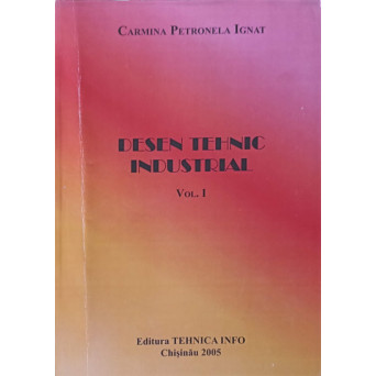DESEN TEHNIC INDUSTRIAL VOL.1