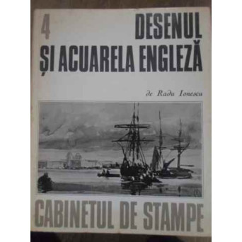 DESENUL SI ACUARELA ENGLEZA