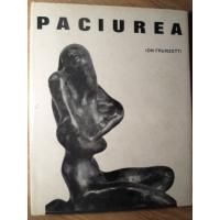 DIMITRIE PACIUREA, STUDIU MONOGRAFIC DIMITRIE PACIUREA, STUDIU MONOGRAFIC