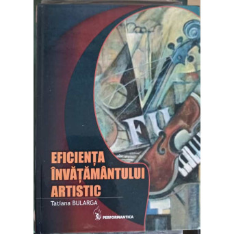 EFICIENTA INVATAMANTULUI ARTISTIC