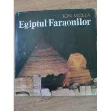 EGIPTUL FARAONILOR