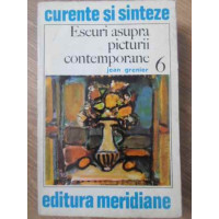 ESEURI ASUPRA PICTURII CONTEMPORANE