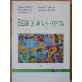 ESEURI DE ARTA SI ESTETICA VOL.2