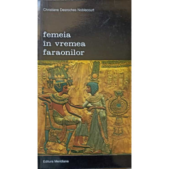 FEMEIA IN VREMEA FARAONILOR