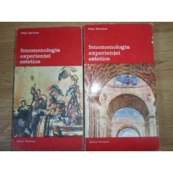 FENOMENOLOGIA EXPERIENTEI ESTETICE VOL.1-2