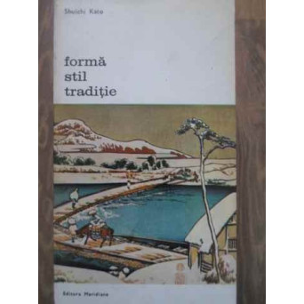 FORMA STIL TRADITIE