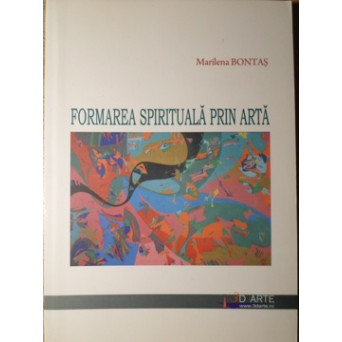 FORMAREA SPIRITUALA PRIN ARTA