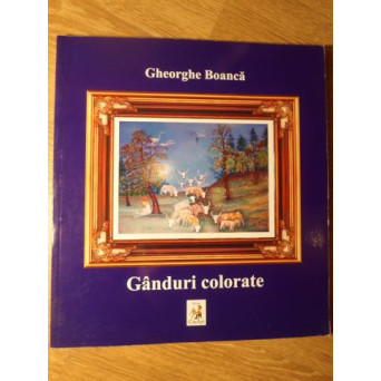 GANDURI COLORATE. ALBUM PICTURA