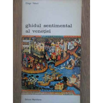GHIDUL SENTIMENTAL AL VENETIEI