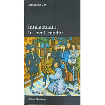 INTELECTUALII IN EVUL MEDIU