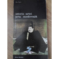 ISTORIA ARTEI. ARTA MEDIEVALA ISTORIA ARTEI. ARTA MEDIEVALA