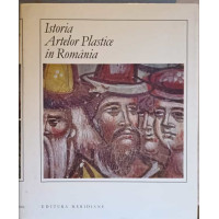 ISTORIA ARTELOR PLASTICE IN ROMANIA VOL.1 ISTORIA ARTELOR PLASTICE IN ROMANIA VOL.1