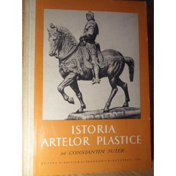 ISTORIA ARTELOR PLASTICE VOL.1