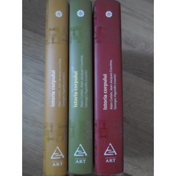 ISTORIA CORPULUI VOL.1-3 DE LA RENASTERE LA SECOLUL LUMINILOR - SECOLUL XX