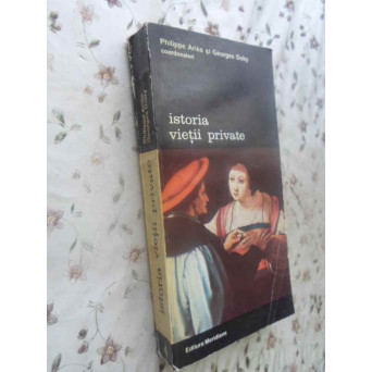ISTORIA VIETII PRIVATE VOL.4 DE LA EUROPA FEUDALA LA RENASTERE