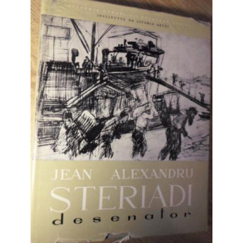 JEAN ALEXANDRU STERIADI DESENATOR. ALBUM