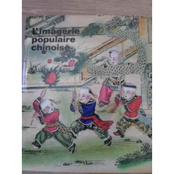 L'IMAGERIE POPULAIRE CHINOISE