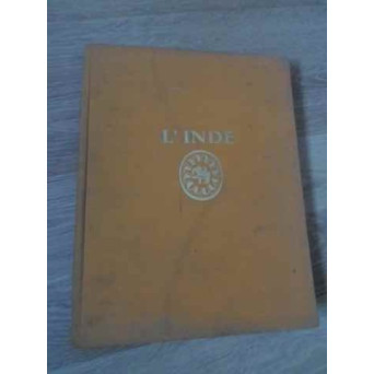 L'INDIE INDIA ARCHITECTURE, PAYSAGES, SCENES POPULAIRES