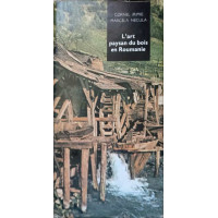 L'ART PAYSAN DU BOIS EN ROUMANIE