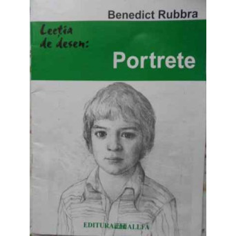 LECTIA DE DESEN: PORTRETE