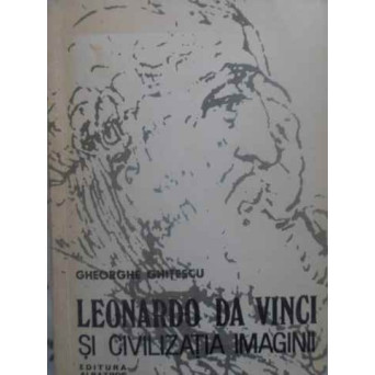 LEONARDO DA VINCI SI CIVILIZATIA IMAGINII