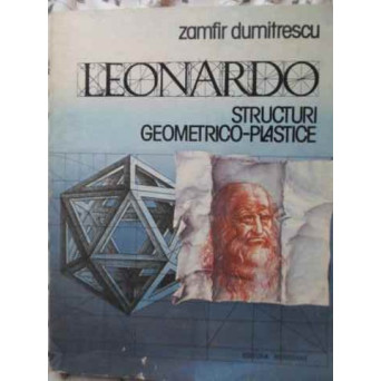 LEONARDO STRUCTURI GEOMETRICO-PLASTICE