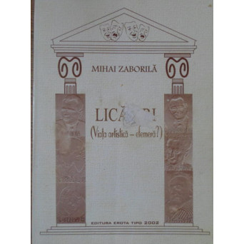 LICARIRI. VIATA ARTISTICA - EFEMERA?