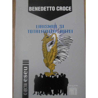 LIRISMUL SI TOTALITATEA ARTEI