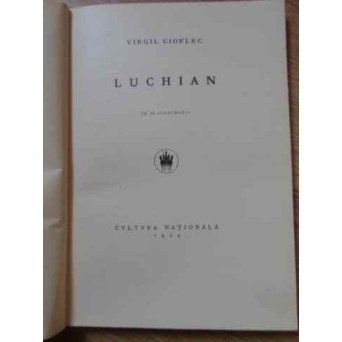 LUCHIAN CU 60 ILUSTRATII (INTERBELICA)