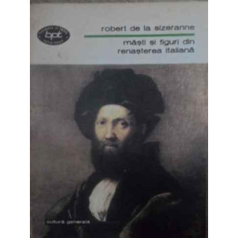 MASTI SI FIGURI DIN RENASTEREA ITALIANA