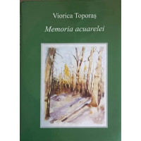 MEMORIA ACUARELEI. ALBUM (CU DEDICATIA AUTOAREI) MEMORIA ACUARELEI. ALBUM (CU DEDICATIA AUTOAREI)