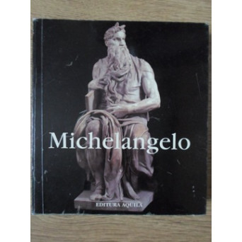 MICHELANGELO 1475-1564