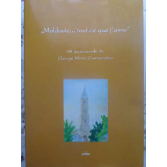 MOLDAVIE...TOUT CE QUE J'AIME