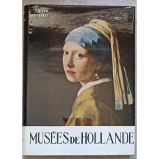 MUSEES DE HOLLANDE