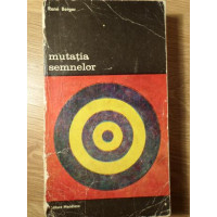 MUTATIA SEMNELOR MUTATIA SEMNELOR