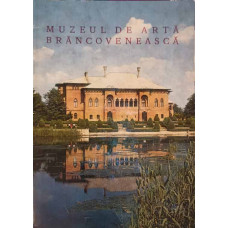 MUZEUL DE ARTA BRANCOVENEASCA. ALBUM