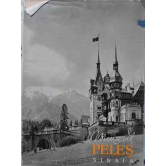 MUZEUL PELES SINAIA