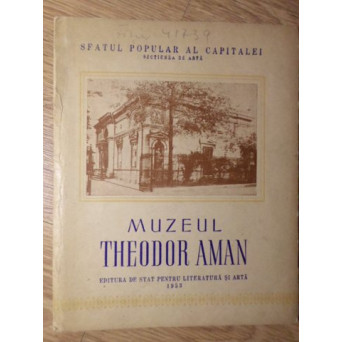 MUZEUL THEODOR AMAN