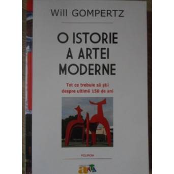 O ISTORIE A ARTEI MODERNE