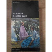 O ISTORIE A ARTEI RUSE O ISTORIE A ARTEI RUSE