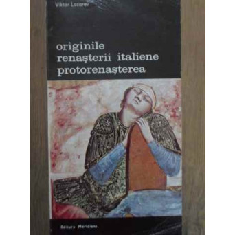 ORIGINILE RENASTERII ITALIENE. PROTORENASTEREA